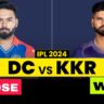 DC VS KKR | दिल्लीचा पराभव करत कोलकत्ता सात गड्यांनी विजयी